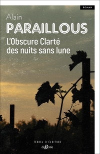 L'obscure clarte des nuits sans lune (0)