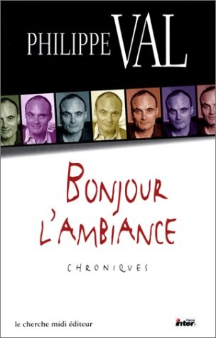 Bonjour l'ambiance : Chroniques