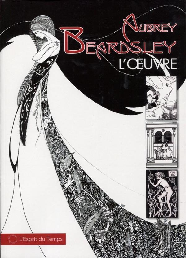 L'Oeuvre de Aubrey Beardsley