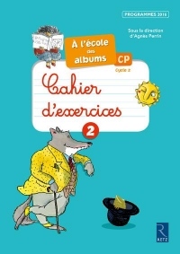 Méthode de lecture - À l'école des albums CP - Programmes 2016