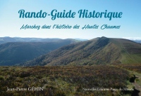 Rando-Guide historique : Marchez dans l'histoire des Hautes Chaumes