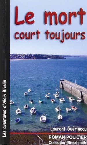 Mort Court Toujours