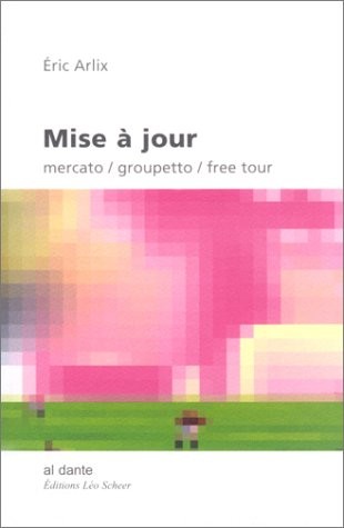 Mise à jour : Mercato / Groupetto / Free tour