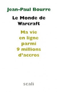 Le Monde de Warcraft