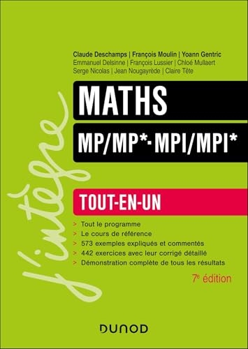 Maths Tout-en-un MP/MP*-MPI/MPI* - 7e éd. (J'intègre)