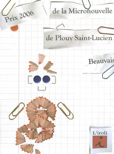 Prix 2006 de la Micronouvelle de Plouy Saint-Lucien, Beauvais