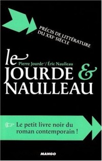 Le Jourde et Naulleau : Précis de littérature du XXIe siècle