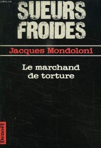 Le marchand de torture