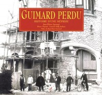 Guimard perdu : Histoire d'une méprise