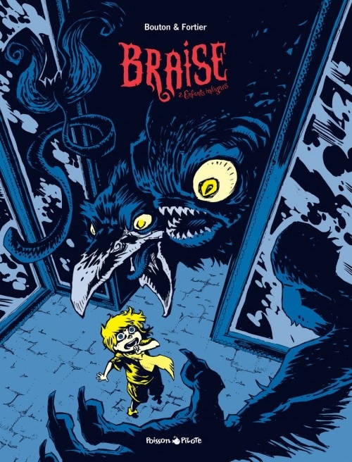 Braise - tome 2 - Enfants indignes (2/3)