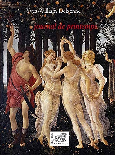 Journal de printemps: récit