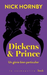 Dickens & Prince: Un génie bien particulier