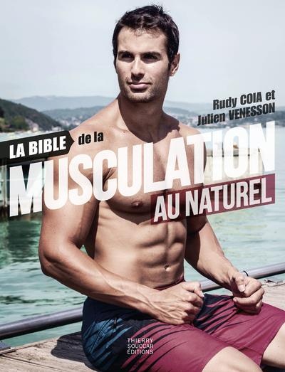 La bible de la musculation au naturel
