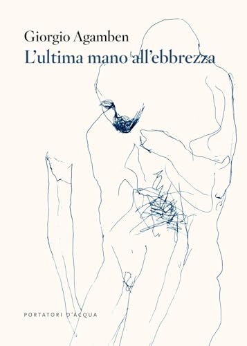 L'ultima mano all'ebbrezza [9788898779147]