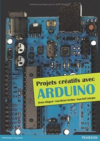 Projets créatifs avec Arduino
