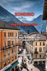 SONDRIO TRAVEL GUIDE 2025
