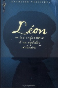 Léon ou Les confessions d'un orphelin ordinaire