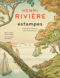 Henri Rivière estampes - Catalogue raisonné des lithographies
