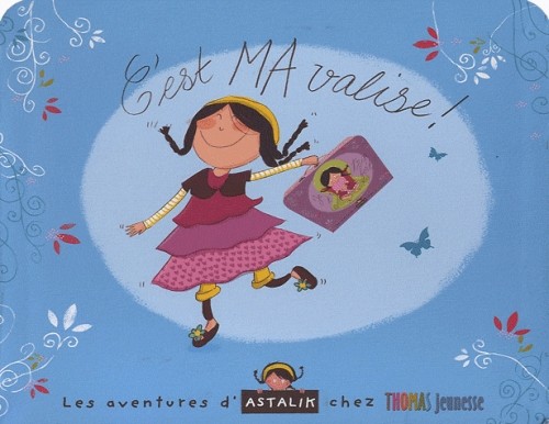 Valisette cadeau- Les aventures d'Astalik :Je t'aime trop fort !