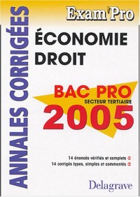 Economie Droit Bac Pro tertiaires : Annales corrigées