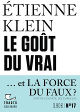 Le goût du vrai: Nouvelle édition