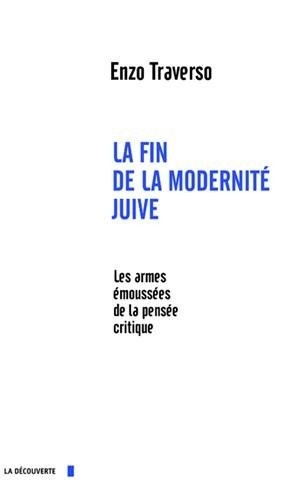 La fin de la modernité juive