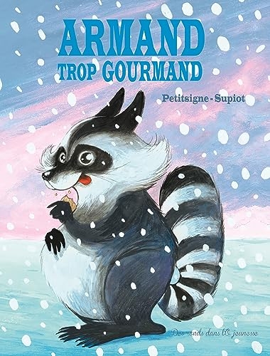 ARMAND TROP GOURMAND