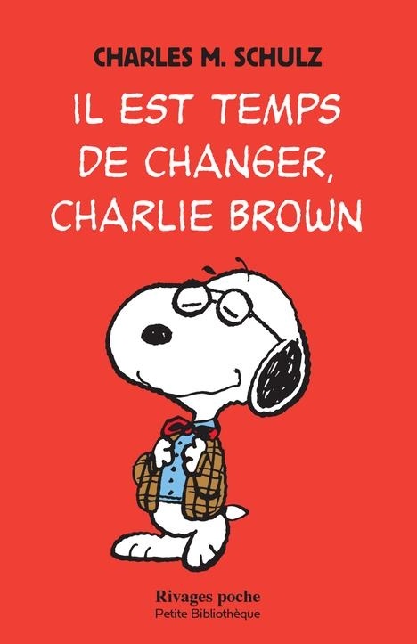 Il est temps de changer, charlie brown - 1ere ed