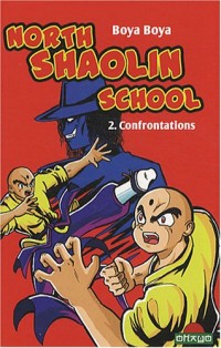 North Shaolin School T.2