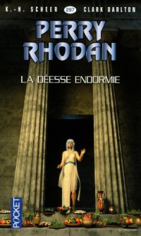 Perry Rhodan n°297 - La déesse endormie (2)