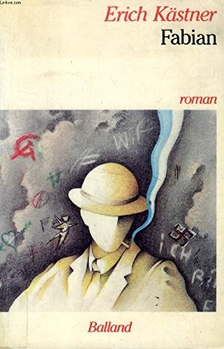 Fabian : Histoire d'un moraliste