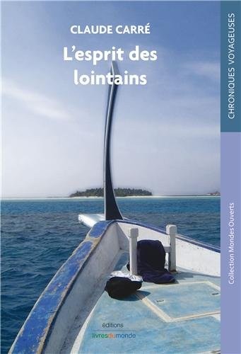 L'esprit des lointains