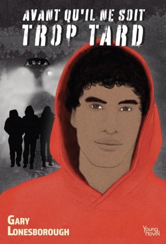 Avant qu'il ne soit trop tard