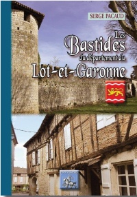 Les Bastides du département de Lot-et-Garonne