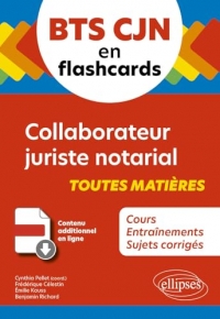 BTS CJN en flashcards: Collaborateur juriste notarial
