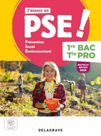 J'assure en Prévention Santé Environnement (PSE) 1re, Tle Bac Pro (2025) - Pochette élève