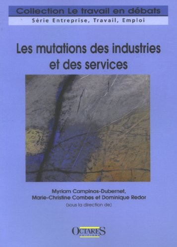 Les mutations des industries et des services
