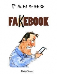 Fakebook: Tout ce que l'on ne vous dit pas