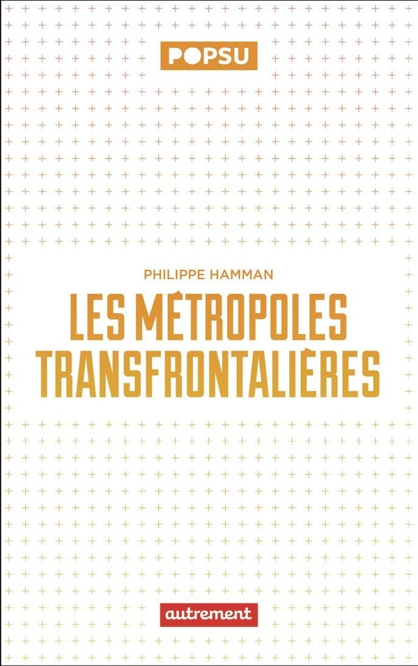 Les métropoles transfrontalières
