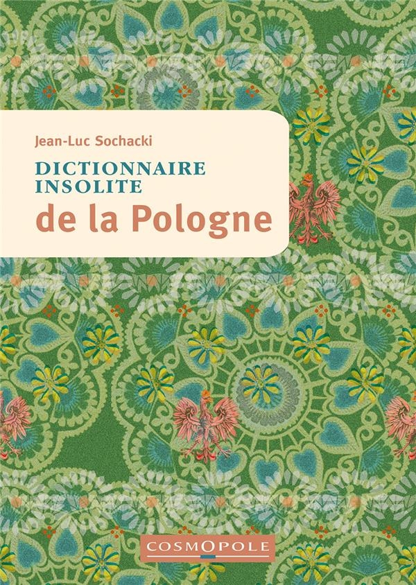 Dictionnaire Insolite de la Pologne