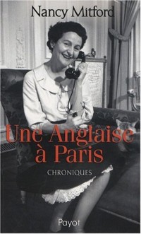 Une Anglaise à Paris : Chroniques