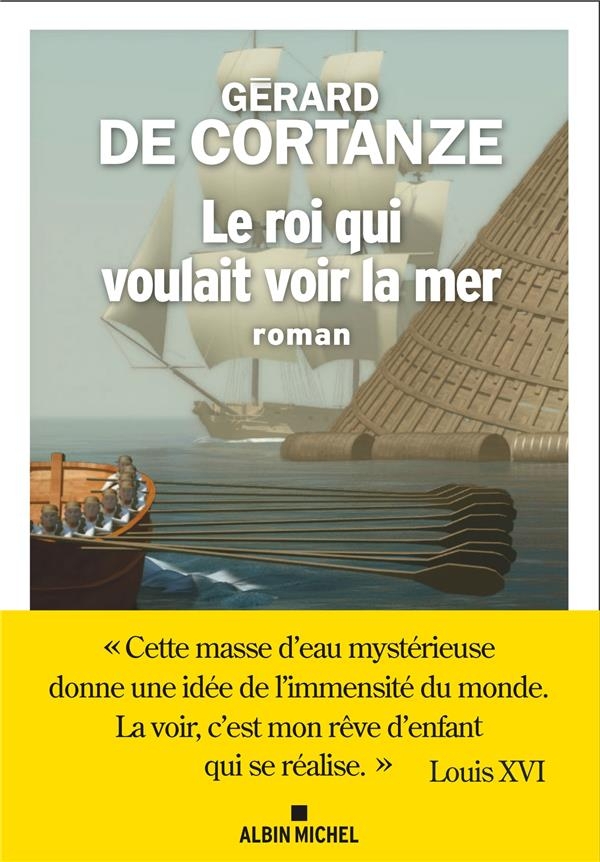 Le Roi qui voulait voir la mer