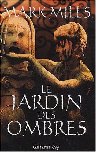 Le Jardin des Ombres