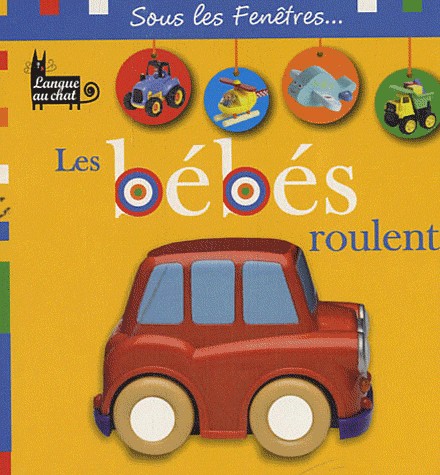Les bébés roulent