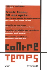 ContreTemps, N° 10, juin 2011 : Frantz Fanon, 50 ans après...