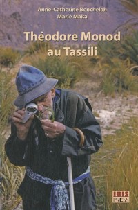 Théodore Monod au Tassili