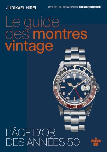 Le guide des montres vintage : les années 1950
