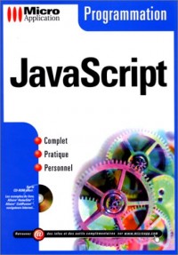 JavaScript. Avec 1 CD-ROM