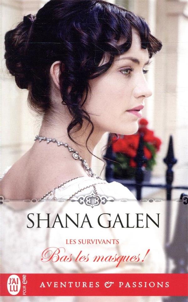 Les survivants, Tome 4 : Bas les masques !