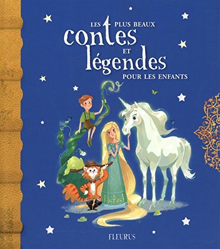 Les plus beaux contes et légendes pour les enfants